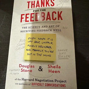 NWT - Thanks for the Feedback:‎ the science and art of receiving feedback well